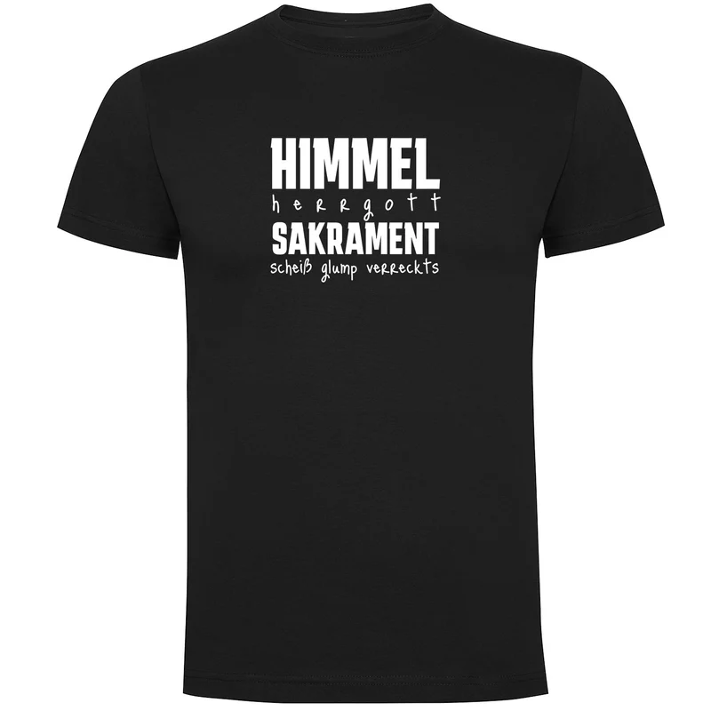 Himmel Herrgott Sakrament Herren T-shirt